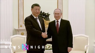 What was the strategy behind Chinese President Xi Jinping's visit to Russia? - BBC Newsnight