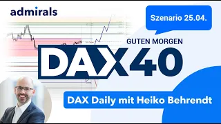 DAX aktuell: Analyse, Trading-Ideen & Scalping #dax40 #dax #cfd  | DAX Analyse | 25.04.2023