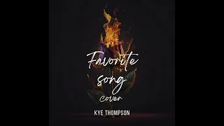 Toosii- Favorite Song (Cover By Kye Thompson)