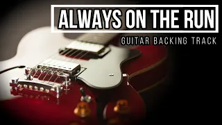 Always On The Run – Lenny Kravitz | Guitar Backing Track