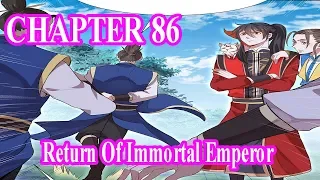 Return Of Immortal Emperor Chapter 86 [English Sub] | MANHUAES.COM