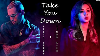 Chris Brown - Take You Down (feat.Jiwoo (지우) of KARD)