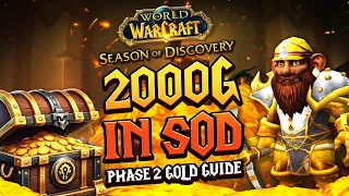 WoW SoD Gold Guide, Make 2000 gold FAST - SoD Phase 2