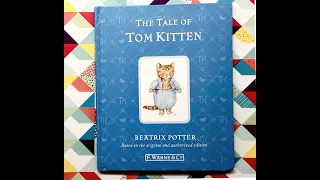 The Tale of Tom Kitten by Beatrix Potter, story read aloud