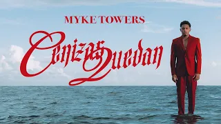 Myke Towers - CENIZAS QUEDAN (Lyric Video)