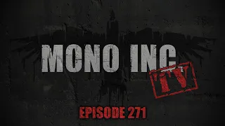 MONO INC. TV - Episode 271 - Dresden