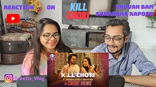 KILL CHORI ft. Shraddha Kapoor and Bhuvan Bam | Sachin Jigar | Come Home To Free Fire | REACTION- PV