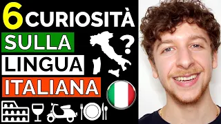 6 Curiosità Sulla Lingua Italiana (Sub ITA) | Imparare l’Italiano