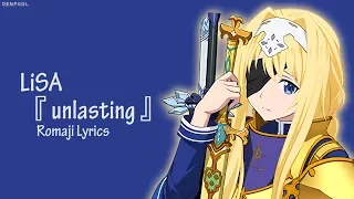 Sword Art Online: Alicization - War of Underworld Ending『 unlasting 』 By LiSA Lyrics