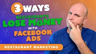 3 Ways Restaurants Lose Money with Facebook Ads