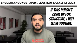 English Language Paper 1, Question 3: The Awkward Question - Structure 8/8