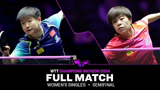 FULL MATCH | WANG Yidi vs SUN Yingsha | WS SF | #WTTIncheon 2024