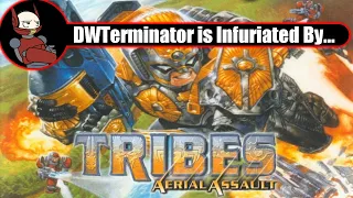 Games That Infuriate Me to No End - Tribes: Aerial Assault