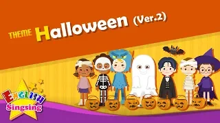 Theme. Halloween (Ver.2) - Trick or Treat | ESL Song & Story - Learning English for Kids