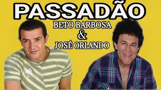 PASSADÃO / BETO BARBOSA & JOSÉ ORLANDO - CD COMPLETO