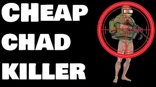 THE CHEAPIST CHAD KILLER(EFT)