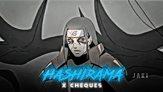 HASHIRAMA SENJU⚡ - Ft.Cheques |[Amv/Edit] Madara edit