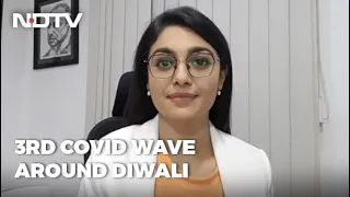 Third Wave Likely Around Diwali: Projections Explained | FYI