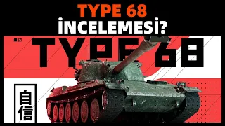 WoT || Type 68 İncelemesi (9 Seviye)