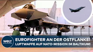 NATO-MISSION: Einsatz an der Ostflanke! Bundeswehr übernimmt Luftraumüberwachung im Baltikum!