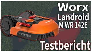 WORX Landroid M WR142E Mähroboter Testbericht 2021 – Alles was Du vor dem Kauf wissen solltest!