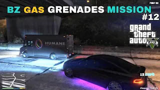 GTA V - BZ GAS GRENADES [WALKTHROUGH SERIES PART#12] 4K 60FPS | TUF GAMER |