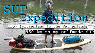 SUP Expedition / 950 km from Switzerland to the Netherlands / Josua Wechsler