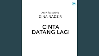 Cinta Datang Lagi (feat. Dina Nadzir)