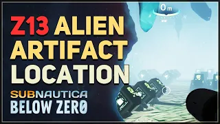 Alien Artifact Z13 Subnautica Below Zero