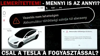 LEMERÍTETTEM! - Mennyi is az annyi? Csal a Tesla a fogyasztással? Mennyi is a hatótáv?