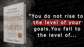 20 Quotes from ATOMIC HABITS that are Worth Listening To!