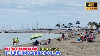 FUENGIROLA BEACH, PASEO MARITIMO WALK TOUR IN JUNE 2021 - Malaga, Costa Del Sol🌞 Spain [4K]