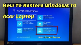 How To Restore Windows 10 Acer Laptop When Windows won't boot