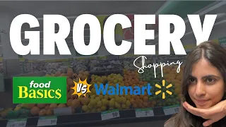 Food Basics vs. Walmart - Price, Quality & More | Grocery Shopping In Canada