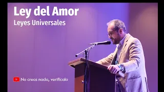 2/8 Ley del Amor | Leyes del Universo