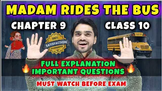 Madam Rides The Bus Class 10 | CBSE Chapter 9 | Full Explanation | Question/Answer/Summary |Dear Sir