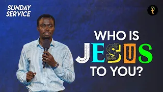 Who Is Jesus To You? | Phaneroo Sunday Service 133 with Apostle Grace Lubega