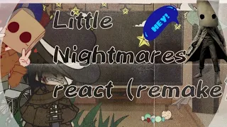 Little Nightmares react (remake)