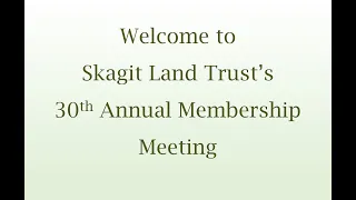 Skagit Land Trust's 2022 Annual Meeting