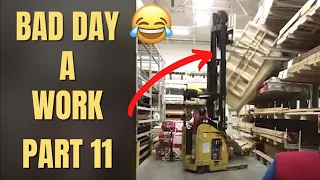 BAD DAY AT WORK  BEST MOMENT FUNNY FAIL JOB  2021 - PART 11 -