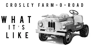 1952 Crosley farm-o-road, the Swiss Army knife of Jeep like Vehicle.