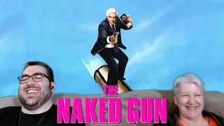 My Mom Watches *THE NAKED GUN* (1988) | Movie Reaction | First Time Watching