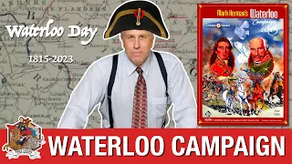 Waterloo Campaign 1815 - Teach and Play with Mark Herman | Waterloo 2023