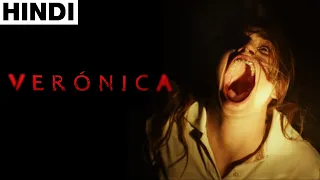 Veronica (2017) Full Horror Movie Explained in Hindi