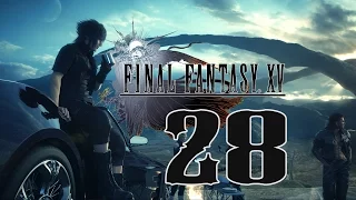 Испытание Титана. Final Fantasy XV. Прохождение Final Fantasy 15. Серия 28.