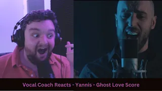 Ghost Love Score - Vocal Coach Reacts to Yannis Papadopoulos