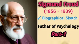 1. Sigmund Freud's | Biographical Sketch | Psychology Lectures | Part-1 | in Urdu and Hindi