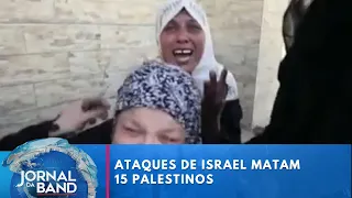Ataques de Israel matam 15 palestinos | Jornal da Band