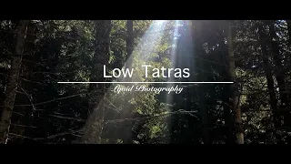 Low Tatras | Cinematic