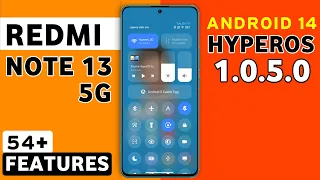 Redmi Note 13 5G HyperOS 1.0.5.0 Update Features | 21+ Hidden Features | Redmi Note 13 Android 14